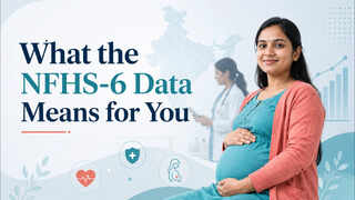 India's Pregnancy Care Is Changing: What the NFHS-6 Data Means for You