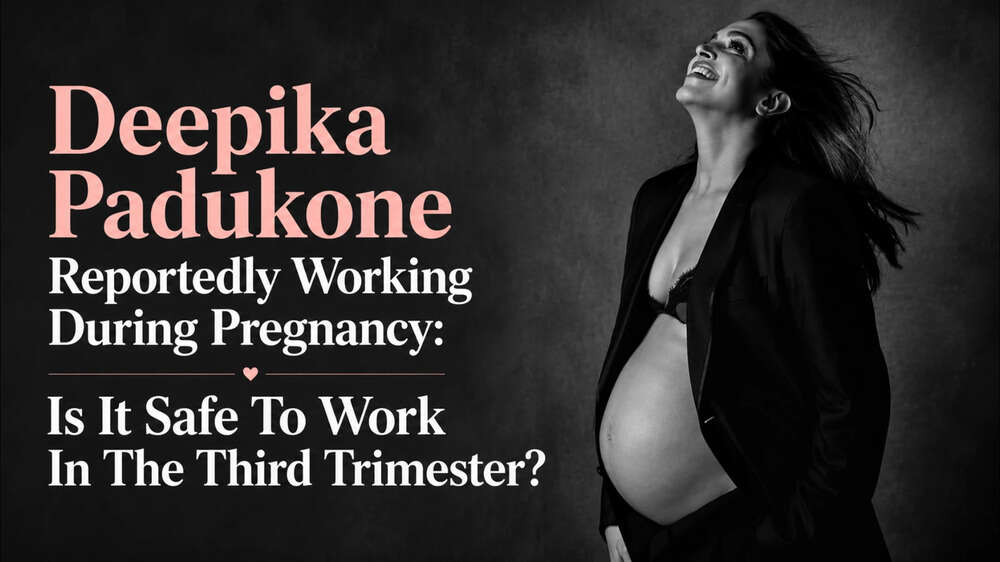 Deepika Padukone's Pregnancy Sparks Question: Is It Safe to Work in the Third Trimester?