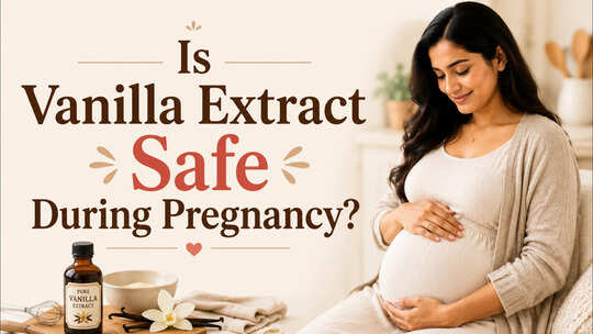 Is Vanilla Extract Safe During Pregnancy? Here's What Expecting Mothers Should Know