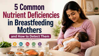 Can Breastfeeding Cause Nutrient Deficiencies? What New Mothers Should Know