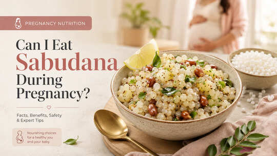 Can You Eat Sabudana During Pregnancy? Benefits and Nutrition
